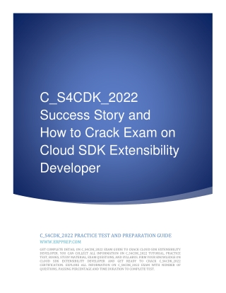 C_S4CDK_2022 Success Story and How to Crack Exam on Cloud SDK Extensibility Developer