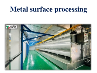 Metal surface processing