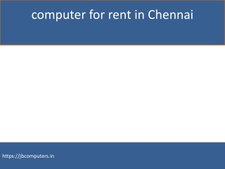 computer for rent in Chennai