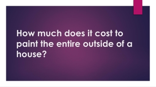 How much does it cost to paint the011