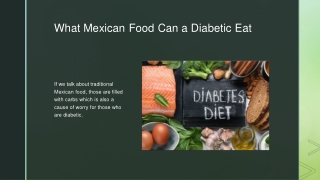 What Mexican Food Can a Diabetic Eat