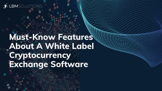 Why Choose Our White Label Crypto Exchange Software Platform?