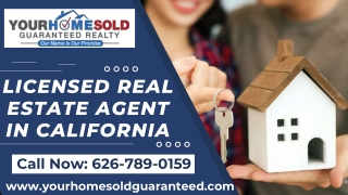 Licensed Real Estate Agent In California | Professional Realtors | Your Home Sol
