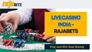 Live Casino India - RajaBets