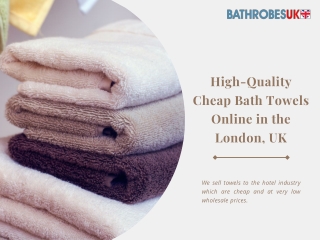 High-Quality Cheap Bath Towels Online in the London, UK
