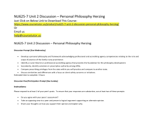 NU625-7 Unit 2 Discussion – Personal Philosophy Herzing