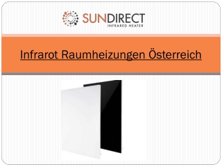 Infrarot Raumheizungen Österreich