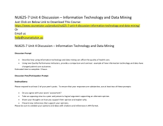 NU625-7 Unit 4 Discussion – Information Technology and Data Mining