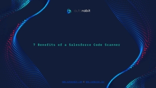7 Benefits of a Salesforce Code Scanner