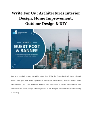 Write For Us : Architectures Interior Design, Home Improvement, Outdoor Design &