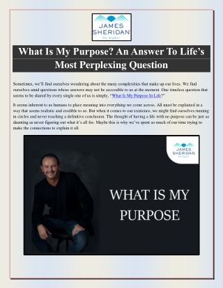 What Is My Purpose? An Answer To Life’s Most Perplexing Question