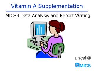 Vitamin A Supplementation