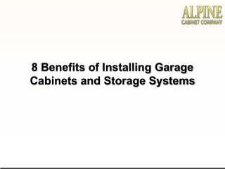 8 Benefits of Installing Garage Cabinets and Storage Systems