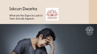 Signs of teen suicide factors | Iskcon Dwarka