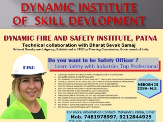 Dynamic Skill Dev-Best Safety Officer Training Institute in Patna with Practical