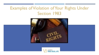 Examples of Violation of Your Rights Under Section 1983