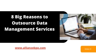 8 Reasons to Outsource Data Management Services