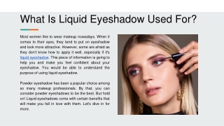 What Is Liquid Eyeshadow Used For_