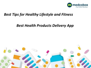 Best Tips for Healthy Lifestyle and  Fitness