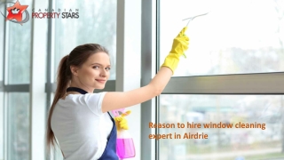 Reason to hire window cleaning expert in Airdrie