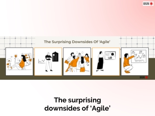 The surprising downsides of ‘Agile’