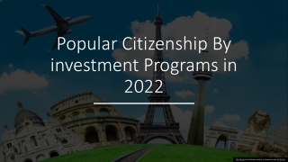 Popular Citizenship By investment Programs in 2022​