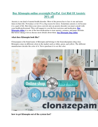 Buy Klonopin online overnight PayPal  Get Rid Of Anxiety 30