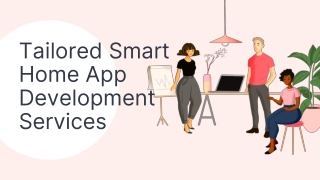 Tailored Smart Home App Development Services