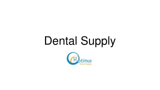 Dental Supply