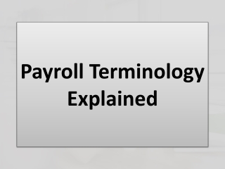 Payroll Terminology Explained