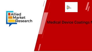 Medical Device Coatings Market