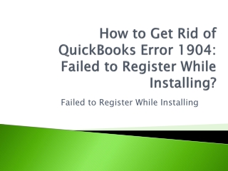 PPT How to Get Rid of QuickBooks Error 1904