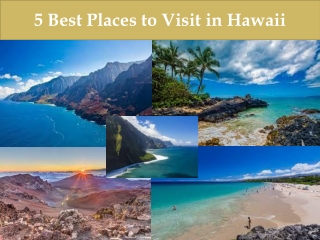 5 Best Places to Visit in Hawaii