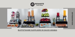Buffetware Suppliers in Saudi Arabia