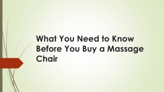 What You Need to Know Before You Buy a Massage Chair
