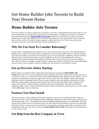 To ensure higher resale, take Home Builder Jobs Toronto