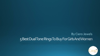 5 Best Dual Tone Rings To Buy For