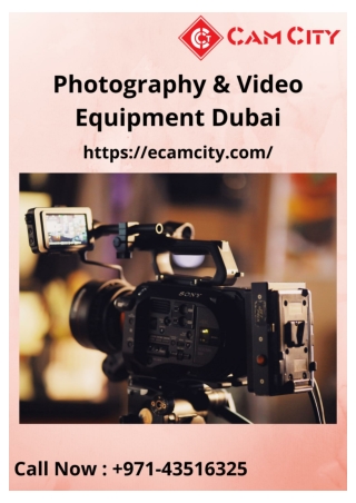 Photography & Video Equipment Dubai | Camcity