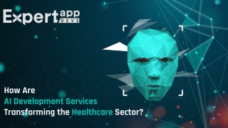 How Are AI Development Services Transforming the Healthcare Sector?