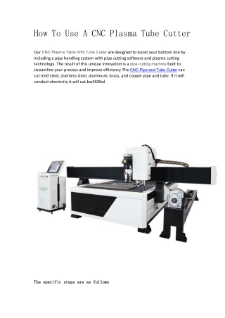 How To Use A CNC Plasma Tube Cutter