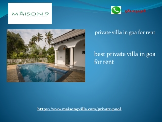 Best private villa in Goa for rent