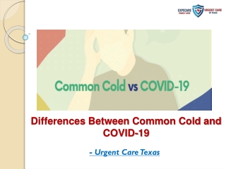 Differences Between Common Cold and COVID-19