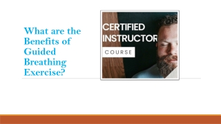 What are the Benefits of Guided Breathing Exercise?