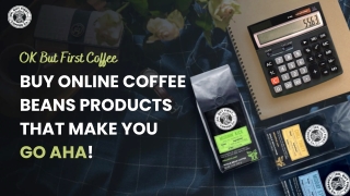 Best Tips To Buy Coffee Beans Online