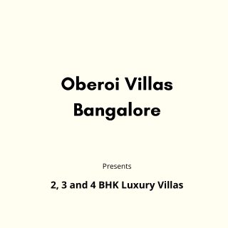 New Launch Oberoi Villas Bangalore | PDF
