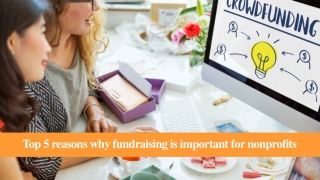 Top 5 reasons why is fundraising important for charities