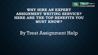 Why Hire An Expert Assignment Writing Service