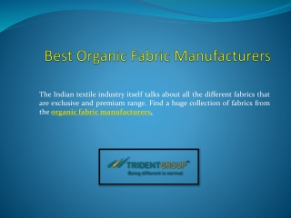 Top Organic Fabric Manufacturers in India - Tridentindia