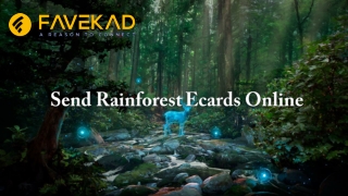 Send Rainforest Ecards Online