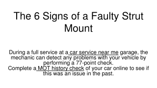 The 6 Signs of a Faulty Strut Mount